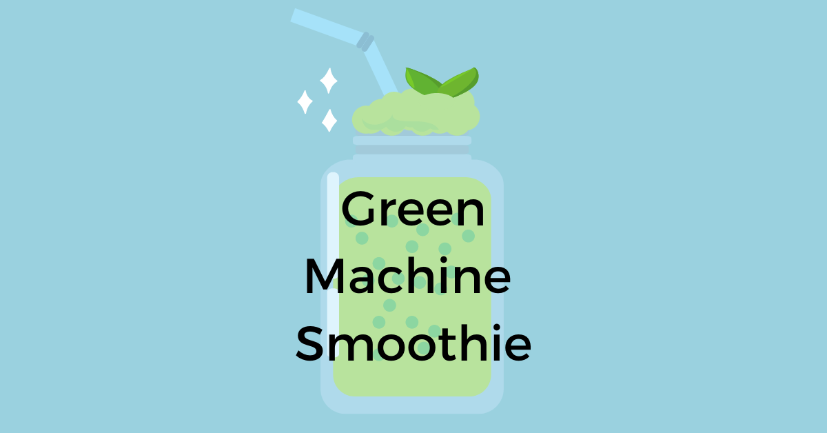 green machine smoothie