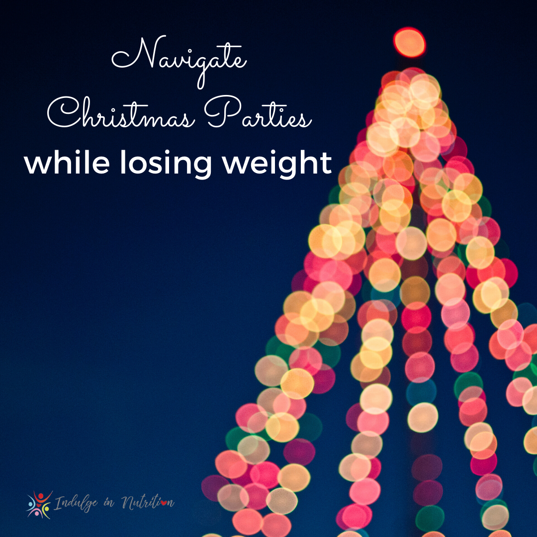 Navigate Christmas Parties While Losing Weight
