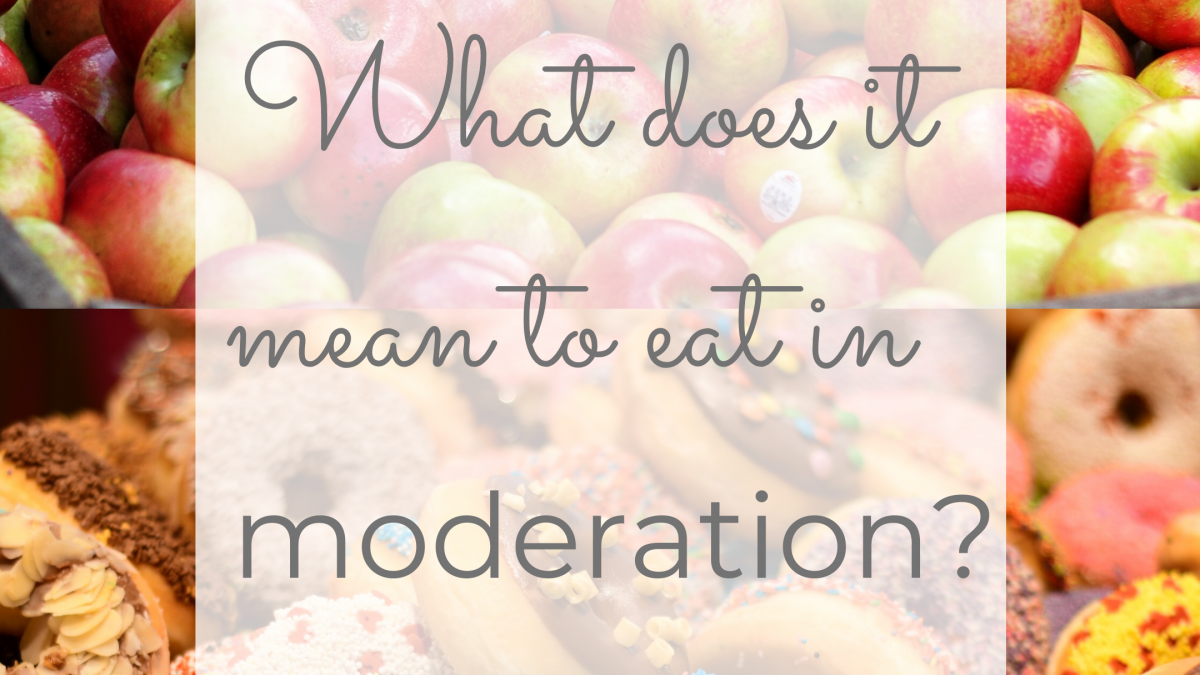 What does it mean to eat in moderation?