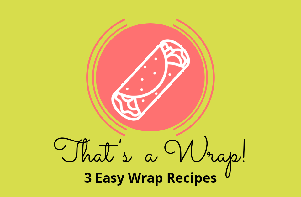 wrap recipes