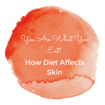 how diet affects skin